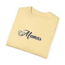 Load image into Gallery viewer, (Black) “Mamas” Comfort T-shirt
