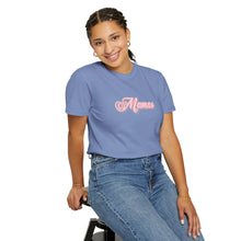 Load image into Gallery viewer, (Pink) “Mamas” Comfort T-shirt
