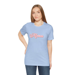 (Pink) “Mamas” Jersey Tee