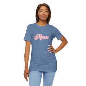 (Pink) “Mamas” Jersey Tee