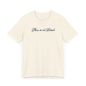 (Black) “Please Do Not Disturb” Jersey Tee