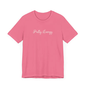 (Pink) “Pretty Energy” Jersey Tee