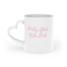 Load image into Gallery viewer, “Pretty Girls like Pink” Heart-Shaped Mug
