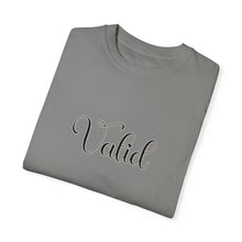 Load image into Gallery viewer, (Black) “Valid” Comfort T-shirt
