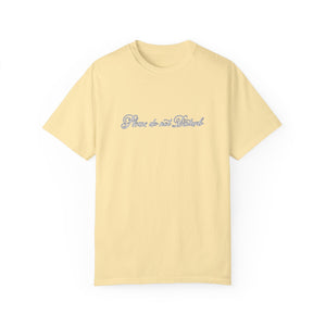 (White) “Please Do Not Disturb” Comfort T-shirt