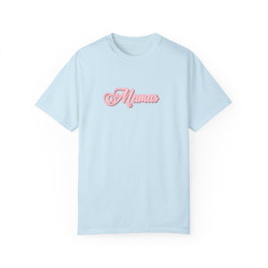 (Pink) “Mamas” Comfort T-shirt