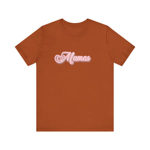 (Pink) “Mamas” Jersey Tee