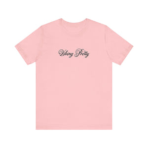 (Black) “Vibing Pretty” Jersey Tee