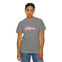 Load image into Gallery viewer, (Pink) “Mamas” Comfort T-shirt
