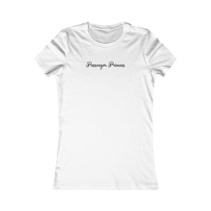 (Black)  “Passenger Princess” Feminine Tee