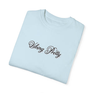 (Black) “Vibing Pretty” Comfort T-shirt