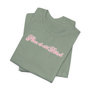 (Pink) “Please Do Not Disturb” Jersey Tee