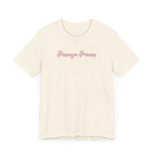 Load image into Gallery viewer, (Pink) “Passenger Princess” Jersey Tee
