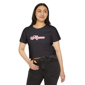 (Pink) “Mamas” Crop Top