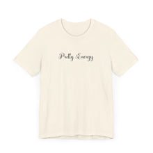 Load image into Gallery viewer, (Black) “Pretty Energy” Jersey Tee
