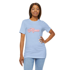 (Pink) “Mamas” Jersey Tee