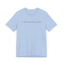 Load image into Gallery viewer, “On Wednesdays We wear Lashes” Jersey Tee
