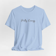 Load image into Gallery viewer, (Black) “Pretty Energy” Jersey Tee
