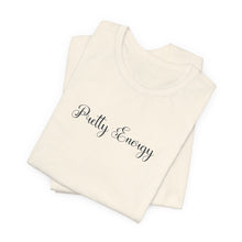 Load image into Gallery viewer, (Black) “Pretty Energy” Jersey Tee
