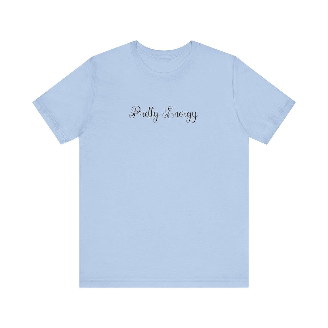 (Black) “Pretty Energy” Jersey Tee