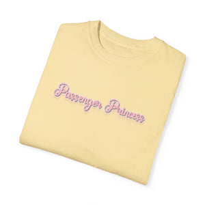 (Pink) “Passenger Princess” Comfort T-shirt