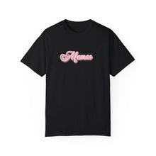 Load image into Gallery viewer, (Pink) “Mamas” Comfort T-shirt
