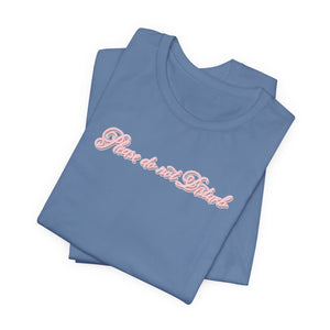 (Pink) “Please Do Not Disturb” Jersey Tee