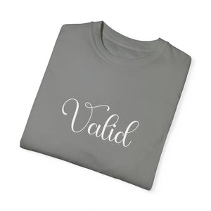 (White) “Valid” Comfort T-shirt