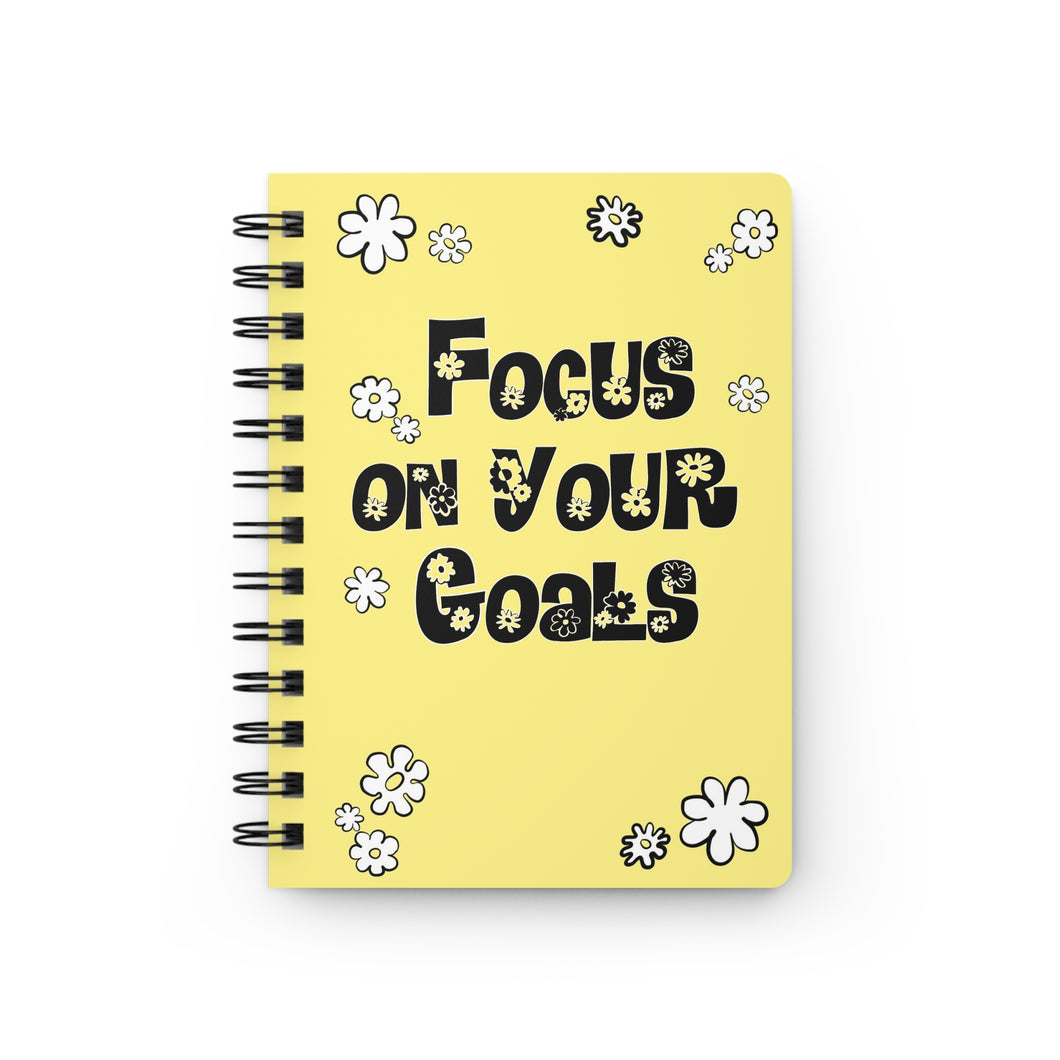 “Focus on Your Goals” Spiral Bound Journal