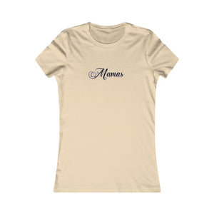 (Black) “Mamas” Feminine Tee