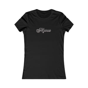 (Black) “Mamas” Feminine Tee