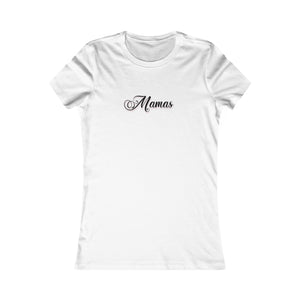 (Black) “Mamas” Feminine Tee