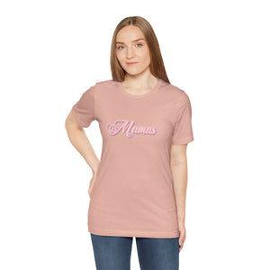 (Pink) “Mamas” Jersey Tee