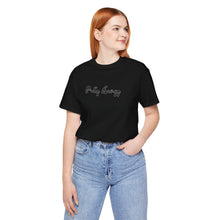 Load image into Gallery viewer, (Black) “Pretty Energy” Jersey Tee
