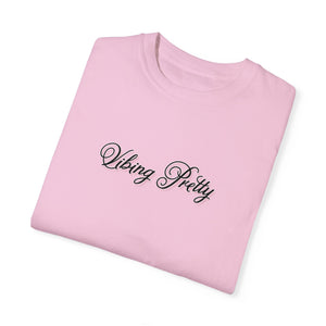 (Black) “Vibing Pretty” Comfort T-shirt