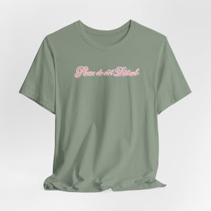 (Pink) “Please Do Not Disturb” Jersey Tee