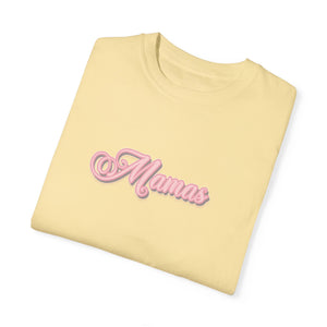 (Pink) “Mamas” Comfort T-shirt