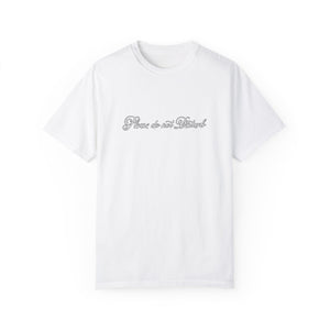 (White) “Please Do Not Disturb” Comfort T-shirt