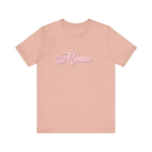 (Pink) “Mamas” Jersey Tee