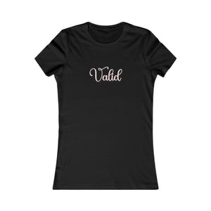 (Pink) “Valid” Feminine Tee