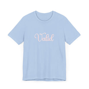 (Pink) “Valid” Jersey Tee