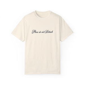 (Black) “Please Do Not Disturb” Comfort T-shirt