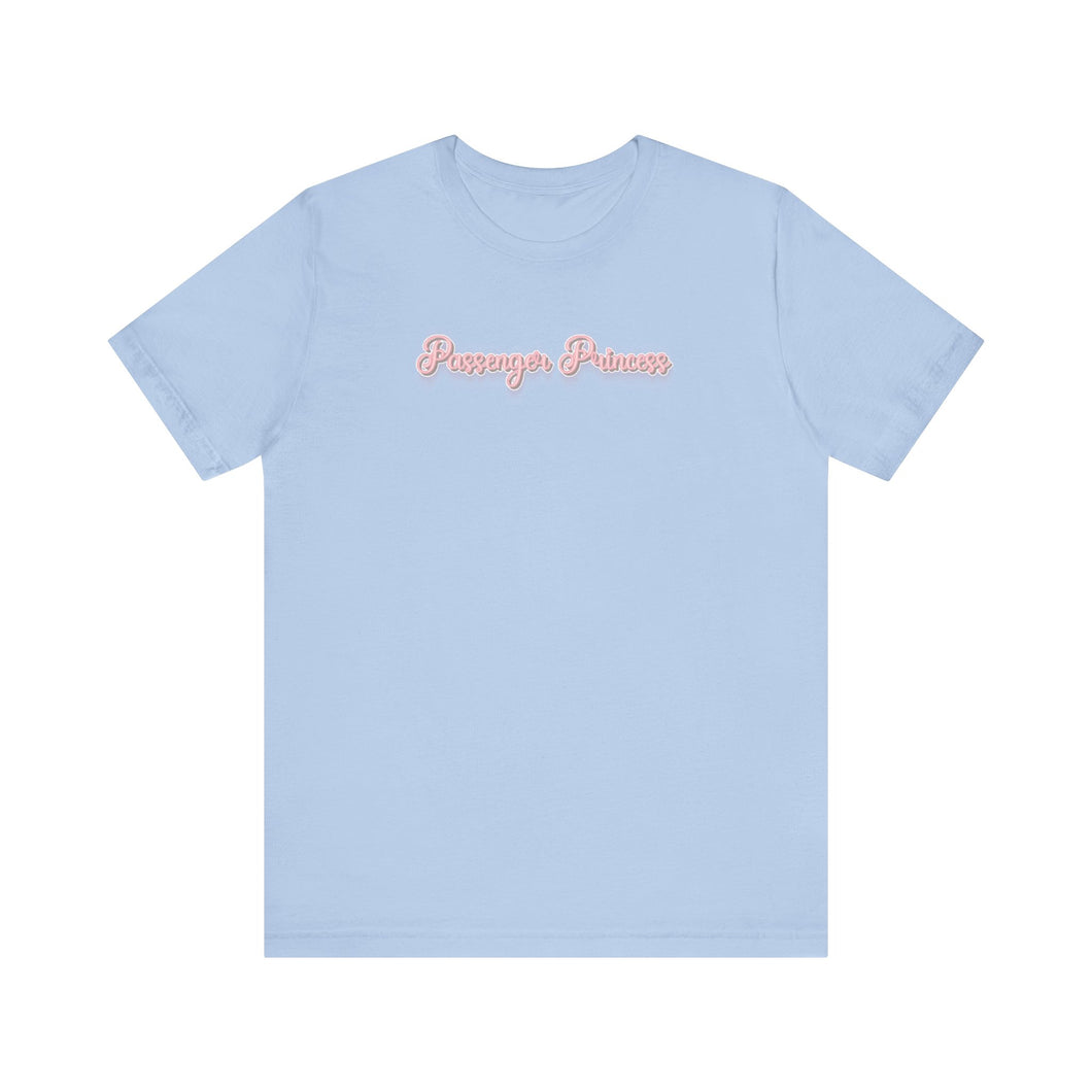 (Pink) “Passenger Princess” Jersey Tee