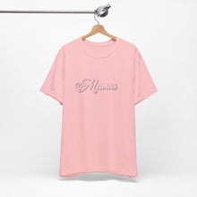 Load image into Gallery viewer, (Pink) “Mamas” Jersey Tee
